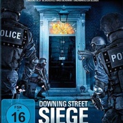 围攻唐宁街 He Who Dares: Downing Street Siege