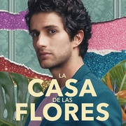 花之屋 第三季 La Casa de las Flores Temporada 3