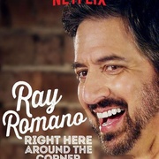 雷·罗马诺：我在这里起步 Ray Romano: Right Here, Around The Corner
