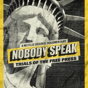 无人诉说 Nobody Speak: Trials of the Free Press