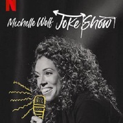 米歇尔·沃尔夫：玩笑秀 Michelle Wolf: Joke Show