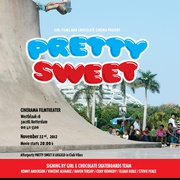 滑板故事 Pretty Sweet