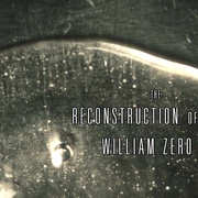 点击查看图片 威廉泽罗的重建 The Reconstruction of William Zero