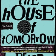 明日之屋 The House of Tomorrow