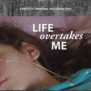 放弃求生 Life Overtakes Me