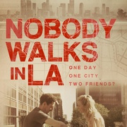 洛杉矶无人行走 Nobody Walks in L.A.