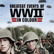二战重大事件 第一季 Greatest Events of WWII in Colour Season 1