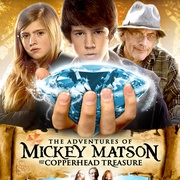 米奇·马特森的奇妙冒险 The Adventures of Mickey Matson and the Copperhead Treasure